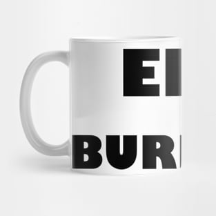 EFF BURPEES - Black Letters Mug